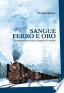 Sangue ferro e oro