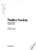 Sanitá e societá: Siciliae Sardegna, secoli, XVI-XX, a cura di Calogero Valenti, Gianfranco Tore