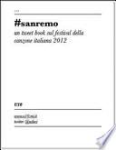 #Sanremo. Un tweet book sul festival della canzone italiana 2012