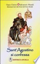 Sant'Agostino si confessa
