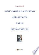 Sant'Angela da Foligno affascinata dalla Divina Trinità