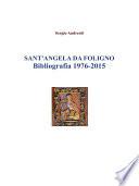 Sant'Angela da Foligno - Bibliografia 1976 - 2015