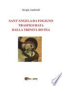 Sant'Angela da Foligno trasfigurata dalla Trinità Divina