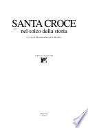 Santa Croce nel solco della storia