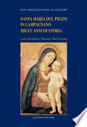 Santa Maria del Prato in Campagnano. Mille anni di storia