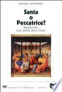 Santa o peccatrice?