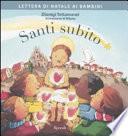 Santi subito. Lettera di Natale ai bambini