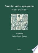 Santità, culti, agiografia