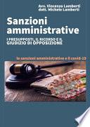 SANZIONI AMMINISTRATIVE I presupposti, il ricorso e il giudizio di opposizione