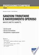 Sanzioni tributarie e ravvedimento operoso. Imposte dirette e indirette