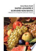 Saper leggere e scrivere non basta - Riflessioni di un'insegnante sulle buone maniere