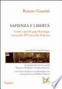 Sapienza e libertà. Come e perché papa Ratzinger non parlò all'Università di Roma