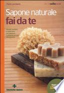 Sapone naturale fai da te