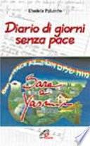 Sara e Yasmin diario di giorni senza pace
