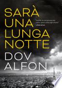 Sarà una lunga notte
