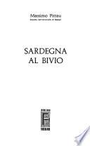 Sardegna al bivio
