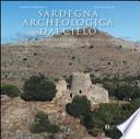 Sardegna archeologica dal cielo