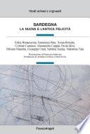 Sardegna. La nuova e l'antica felicità
