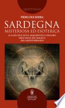 Sardegna misteriosa ed esoterica