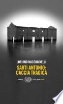 Sarti Antonio: caccia tragica