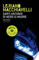 Sarti Antonio. Di nero si muore
