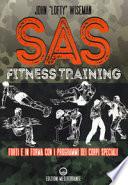 SAS fitness training. Forti e in forma con i programmi dei corpi speciali