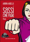 Sassi come pugni