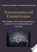 Satanismo ed esoterismo. Discrimen tra vizio di mente e capacità di intendere e di volere
