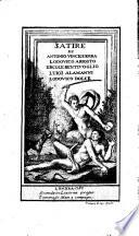 Satire di Antonio Vinciguerra, Lodovico Ariosto ..., L. Dolce ed altri