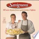 Savignoni 60 anni di pasta fresca e gastronomia a Voghera