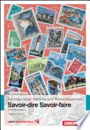 Savoir-dire, savoire-faire. Niveaux A1/A2/B1