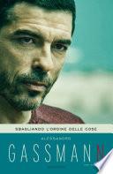 Sbagliando l'ordine delle cose