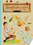 Sbagliando si crea