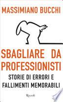 Sbagliare da professionisti