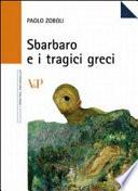 Sbarbaro e i tragici greci