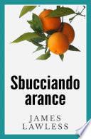 Sbucciando Arance