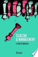 Scacchi & management