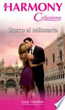 Scacco al milionario