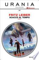 Scacco al tempo (Urania)