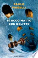 Scacco matto con delitto