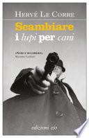 Scambiare i lupi per cani