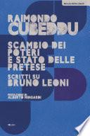 Scambio dei poteri e stato delle pretese. Scritti su Bruno Leoni