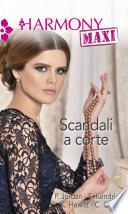Scandali a corte