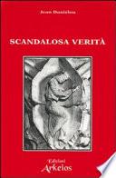 Scandalosa verità