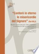“Canterò in eterno le misericordie del Signore” (Sal 89,2).