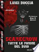 Scarecrow - Tutte le forme del buio