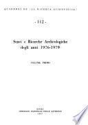 Scavi e ricerche archeologiche degli anni 1976-1979