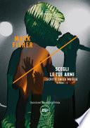 Scegli le tue armi