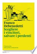 Scegliere i vincitori, salvare i perdenti