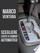 Scegliere l'auto a cambio automatico